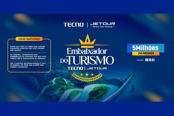 Jetour e TECNO lançam concurso procurando o Embaixador do Turismo em Angola