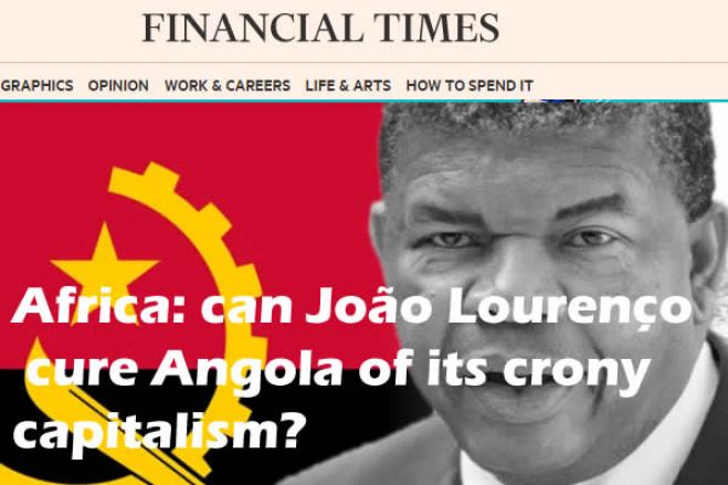 Financial Times questiona se João Lourenço consegue curar Angola do "capitalismo de compadrio"