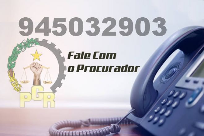 PGR lança linha telefónica "Fale Com o Procurador"